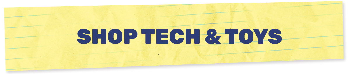 SHOP TECH & TOYS