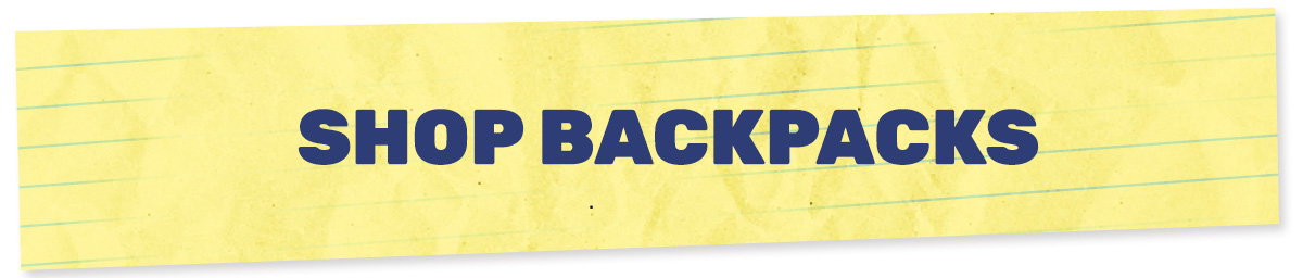 SHOP BACKPACKS