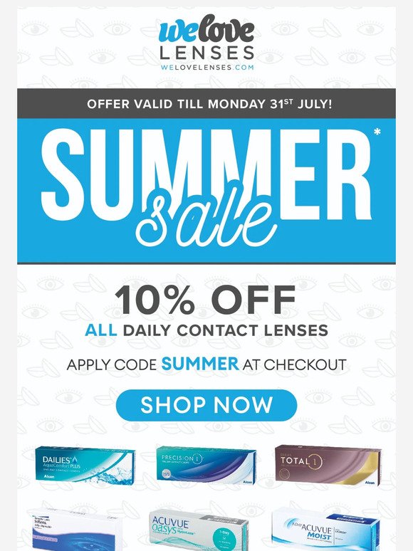 Our Summer Sale is Here ☀️10% OFF ALL DAILY LENSES!