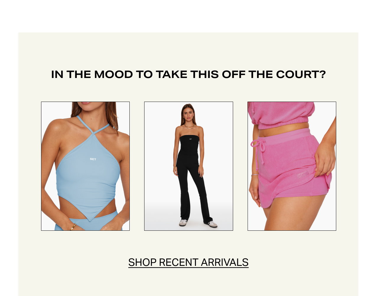 SHOP RECENT ARRIVALS
