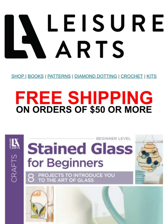 Check out "Stained Glass for Beginners"! It's 8 projects to craft!