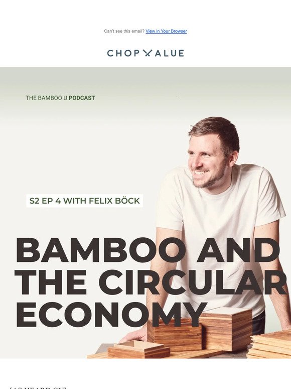 STAY IN THE (CLOSED) LOOP: Bamboo and the Circular Economy