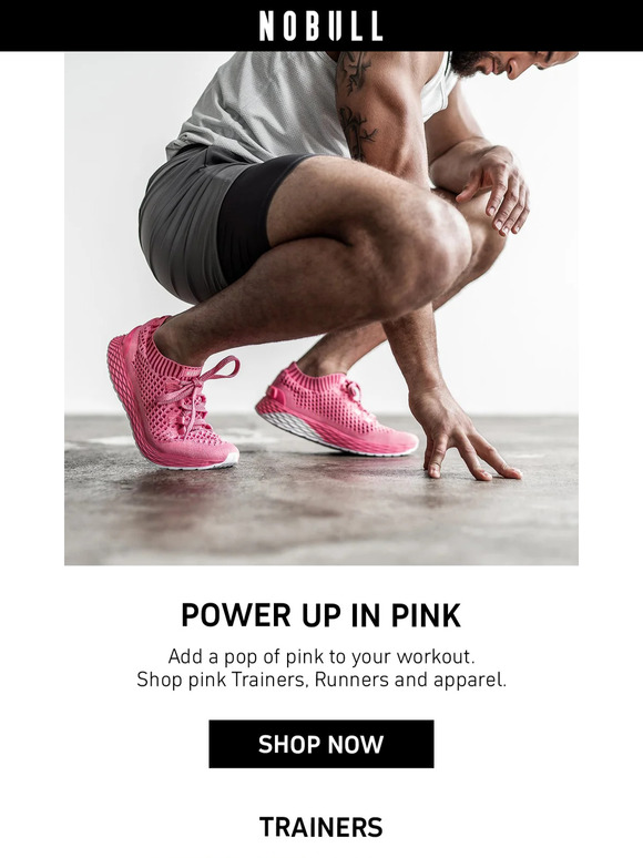 NOBULL: You Bring The Power, We'll Bring The Pink. | Milled