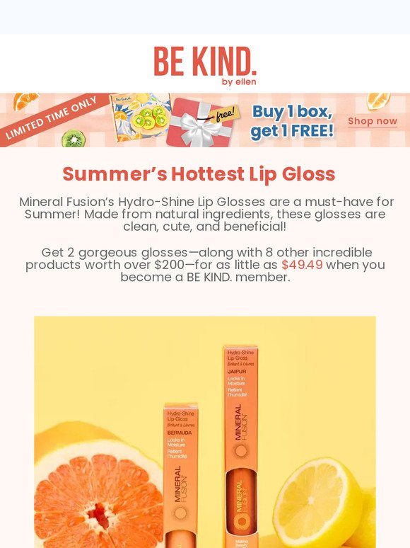 Exclusive savings on Summer’s hottest lip gloss