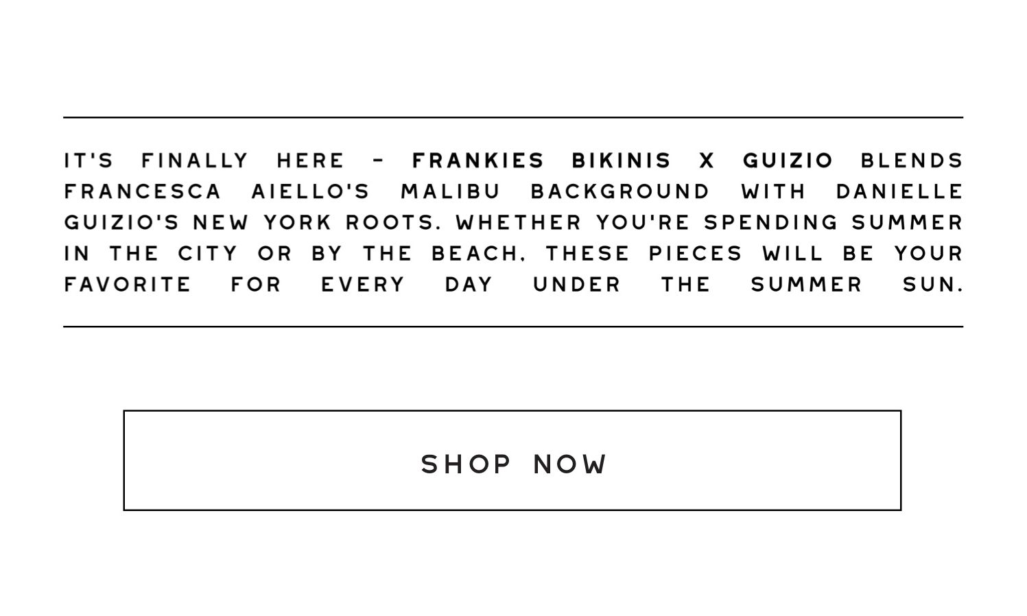 Frankies Bikinis OUT NOW Frankies Bikinis x GUIZIO Milled