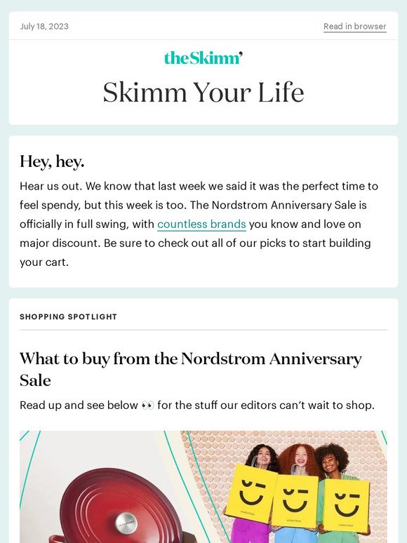 The Nordstrom Anniversary Sale, Skimm Reads, and more