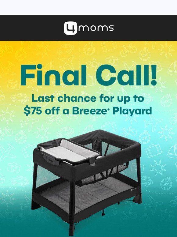 Last Chance to Save on a Breeze Playard 🗣️