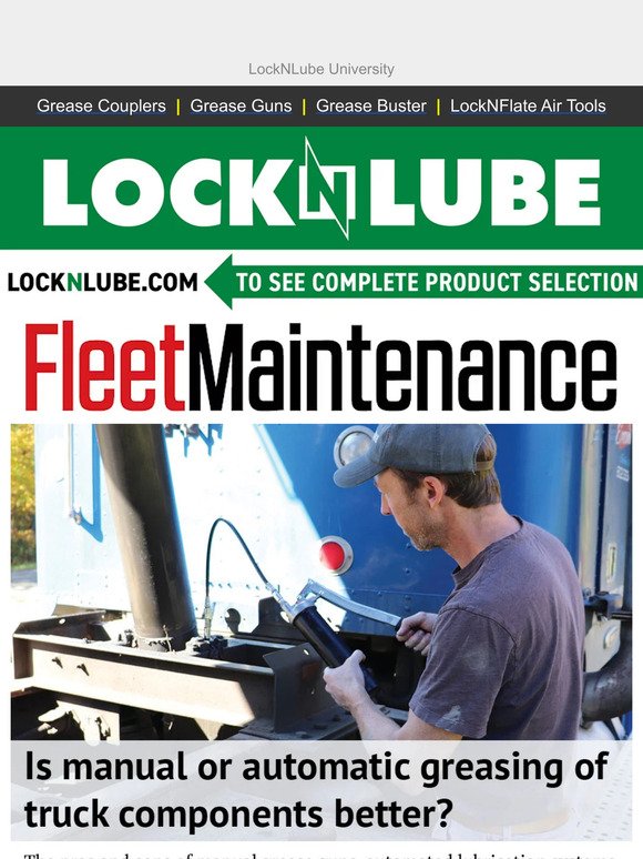 Is manual or automatic greasing of truck components better? —Fleet Maintenance Magazine 🚛  🚒
