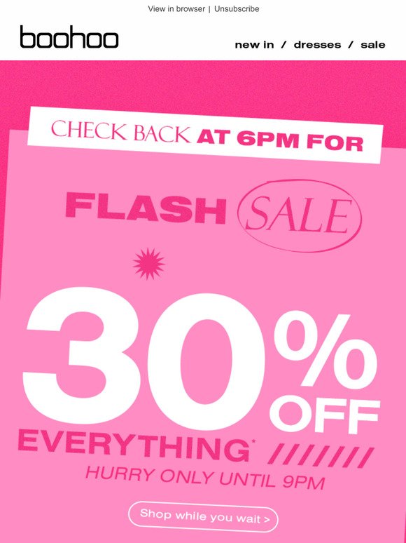 30% Off ✨ Everthing ✨ From 6-9PM