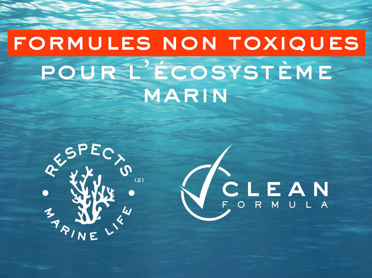picto Respect de la vie marine / clean formula   Des formules clean(1) contribuant au respect de la vie marine
