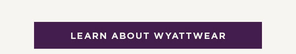 Learn About WyattWear