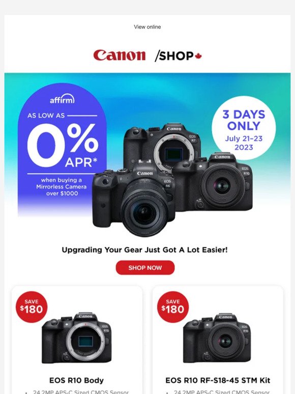 Limited Time Offer! As low as 0% APR* Financing on Select Cameras