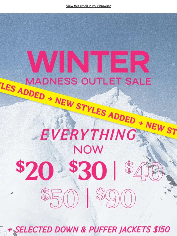 🚨 WINTER MADNESS OUTLET SALE - NEW STYLES ADDED 🚨