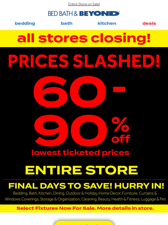 Bed Bath & Beyond Prices Slashed! Final Days! Milled