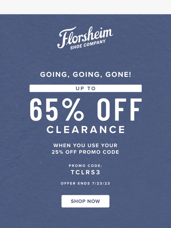 Going, Going, Gone! Up to 65% Off Clearance