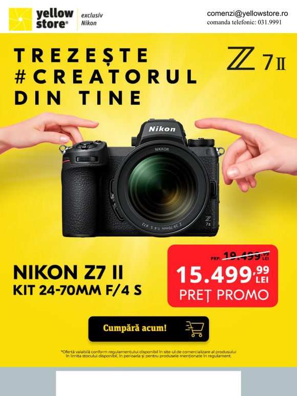 💛Comandă acum Nikon Z7 II Kit 24-70 mm F/4 S cu 4.000 lei REDUCERE! 👀Vezi toate super ofertele