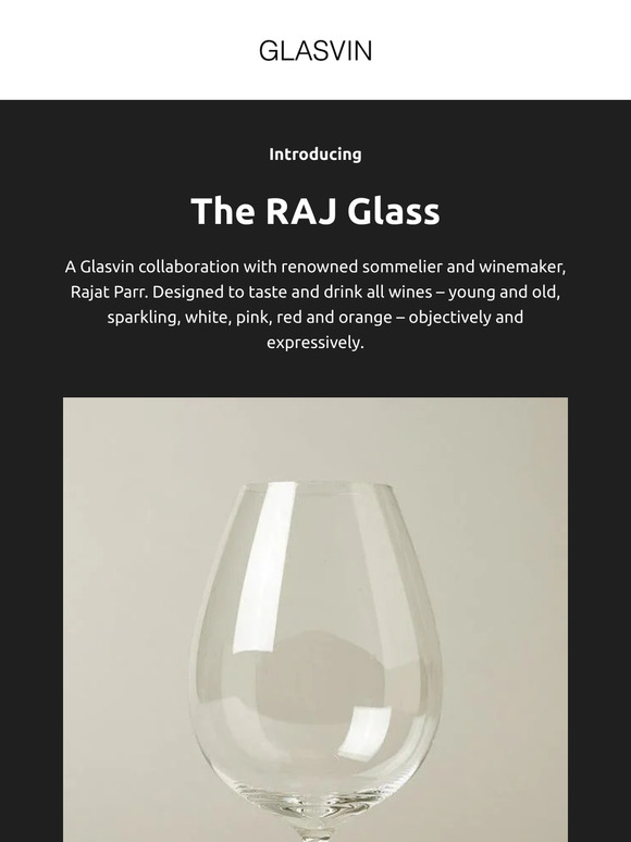 Introducing the RAJ Glass