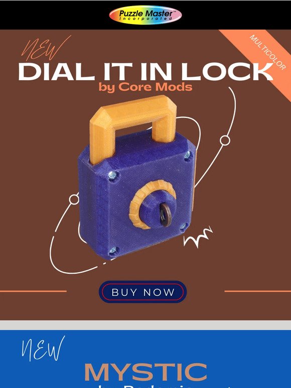 —, Lock It Up: Introducing the Dial it in Lock