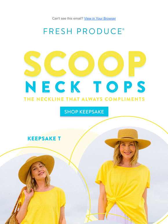 Scoop up these flattering styles!