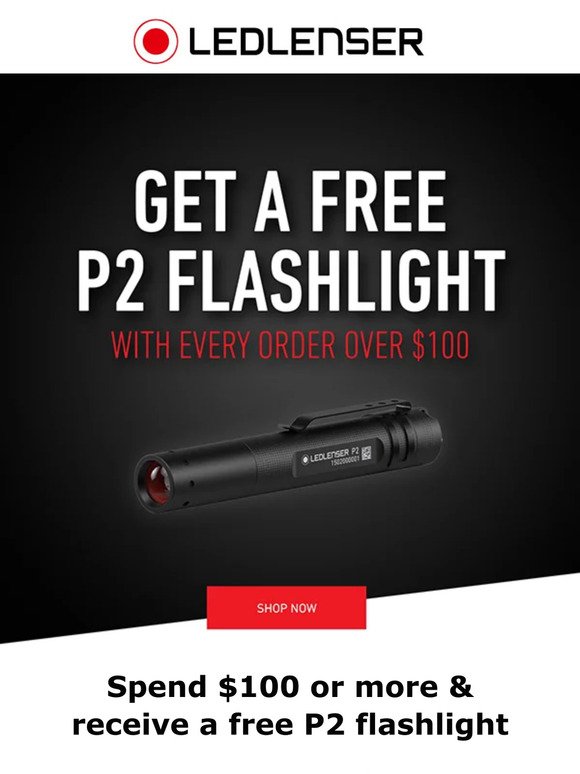 Get a FREE P2 Flashlight with Every Order Over $100