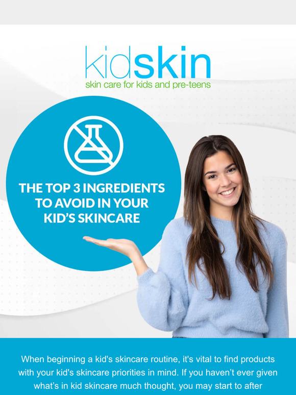 The top 3 ingredients to avoid in your kid’s skin care