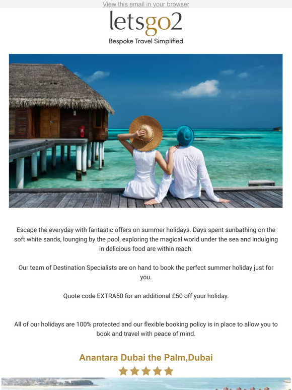 Summer holidays just for you!