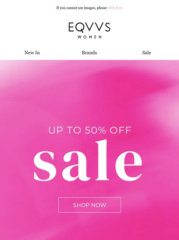 Up to 50% off in the Sale