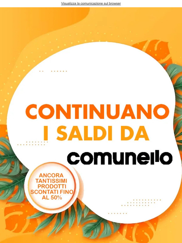 CONTINUANO I SALDI DA COMUNELLO