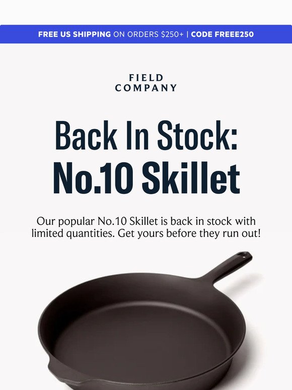 Back In Stock: No.10 Field Skillet 🌟