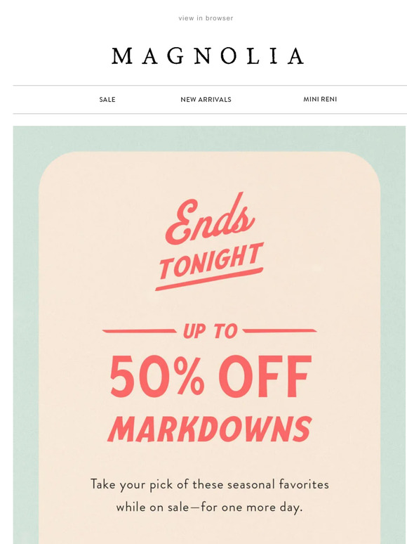 Magnolia Email Newsletters Shop Sales, Discounts, and Coupon Codes