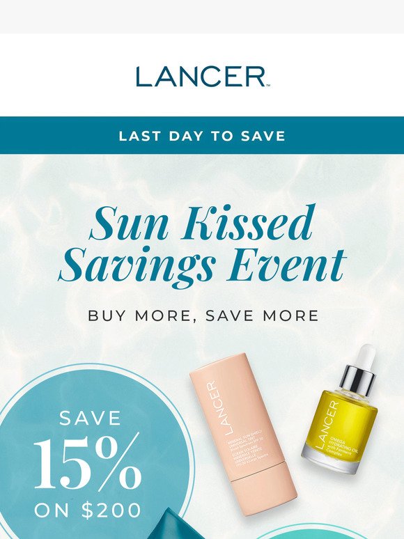 LAST DAY TO SAVE | Sun Kissed Savings Event ☀️
