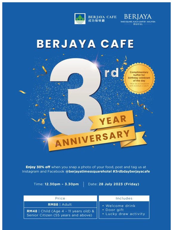 Enjoy 30% off on 3rd Anniversary of Berjaya Cafe!
