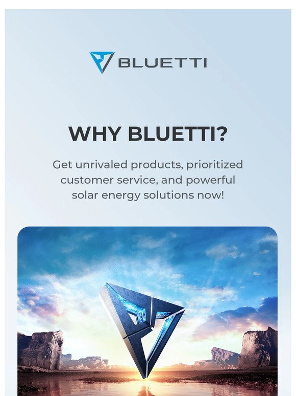 WHY CHOOSE BLUETTI? Energy Independence, Starts Here!🔋