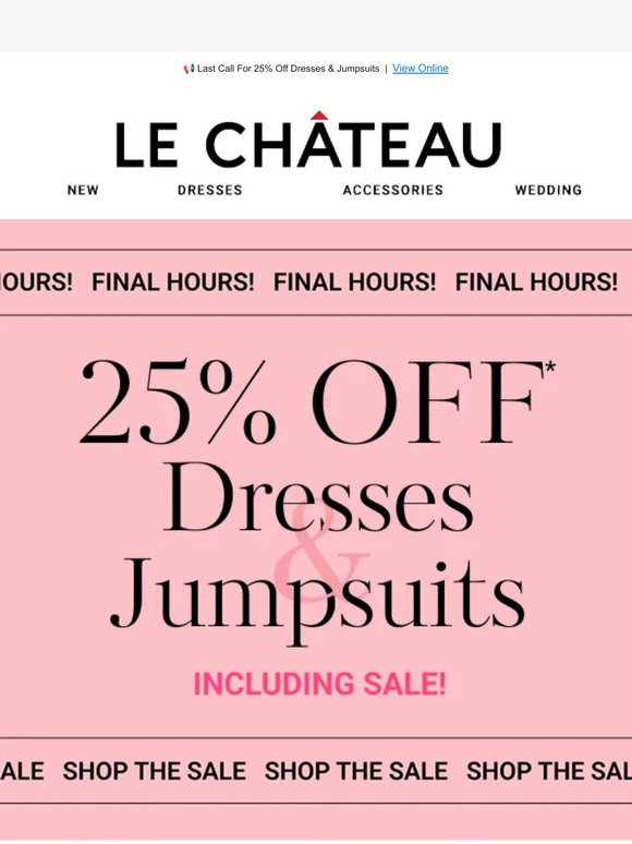📢 Last Call For 25% Off Dresses & Jumpsuits