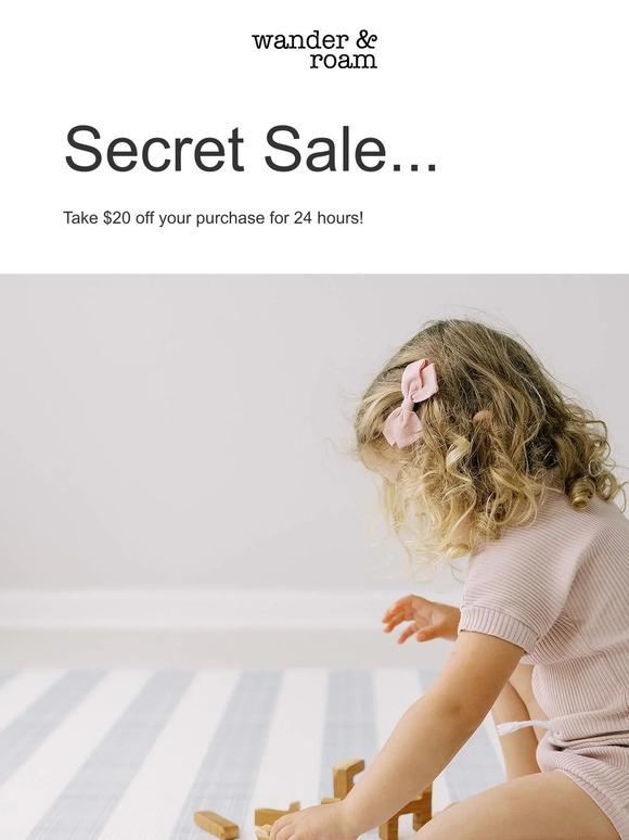 A Secret Sale just for our Subscribers!