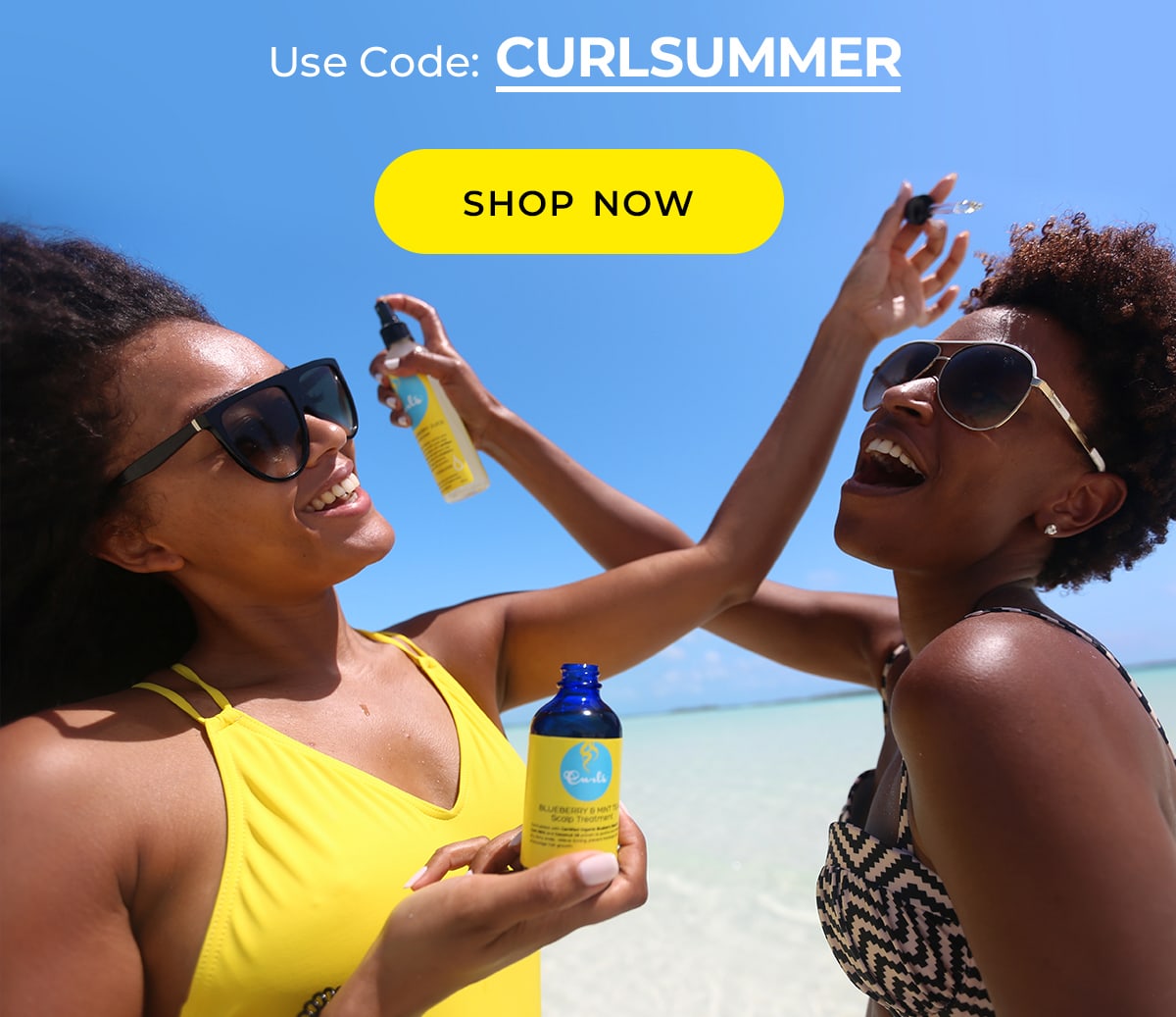 Use Code: CURLSUMMER. Shop Now.