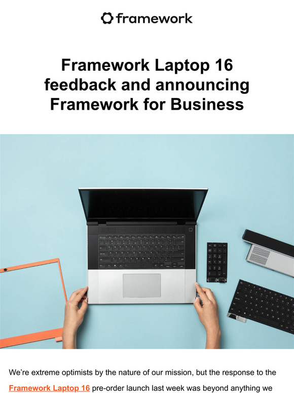 Framework Laptop 16 feedback and announcing Framework for Business