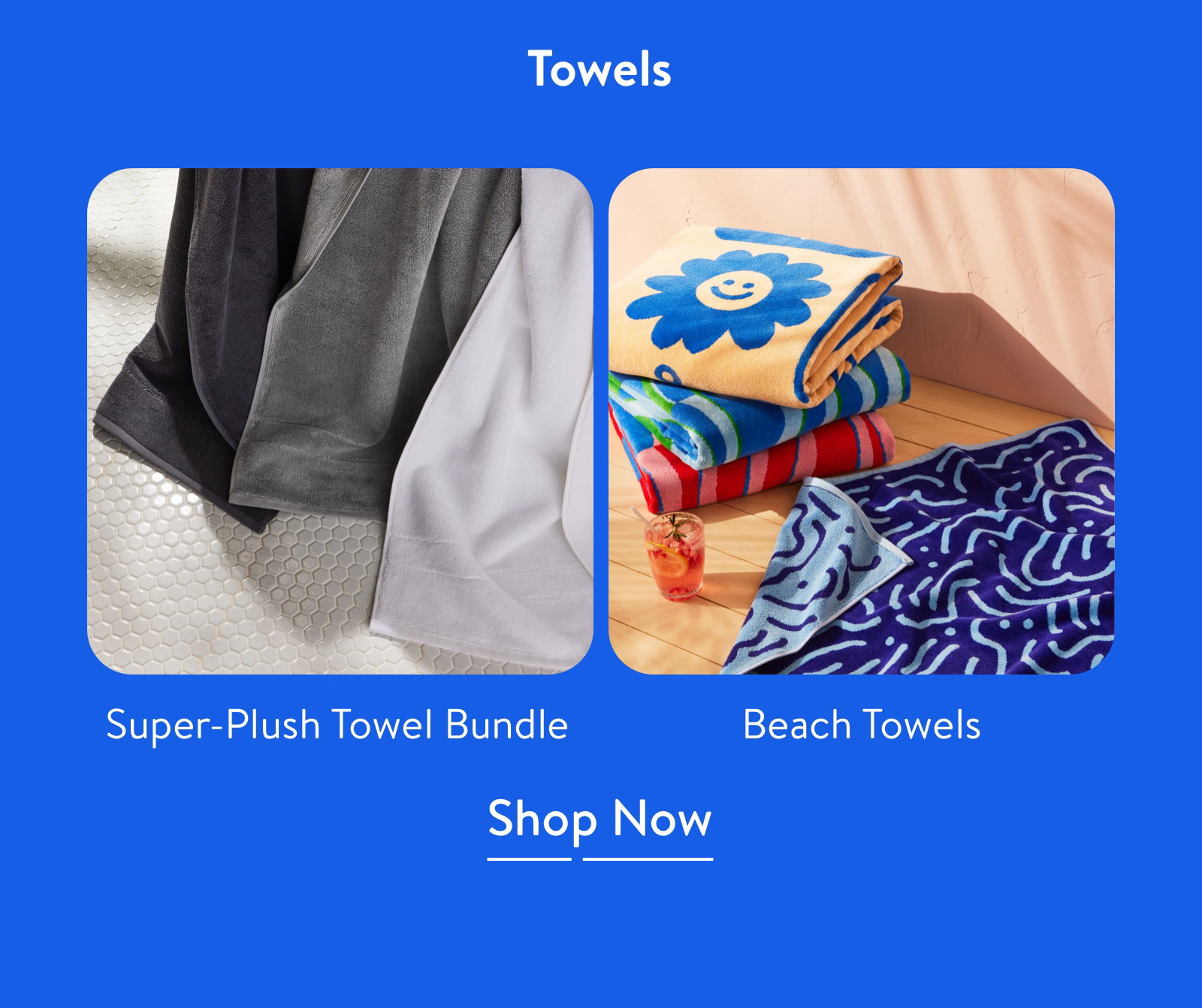 Towels. Shop now