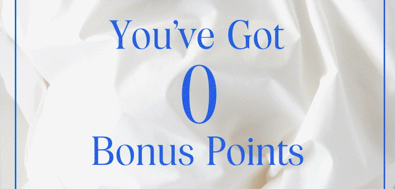 You've Got Bonus Points 