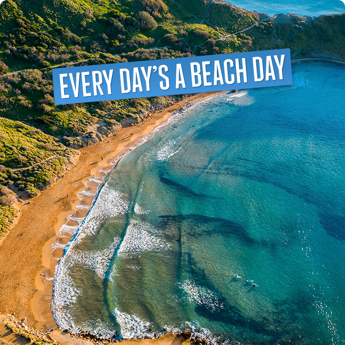 Every day’s a beach day