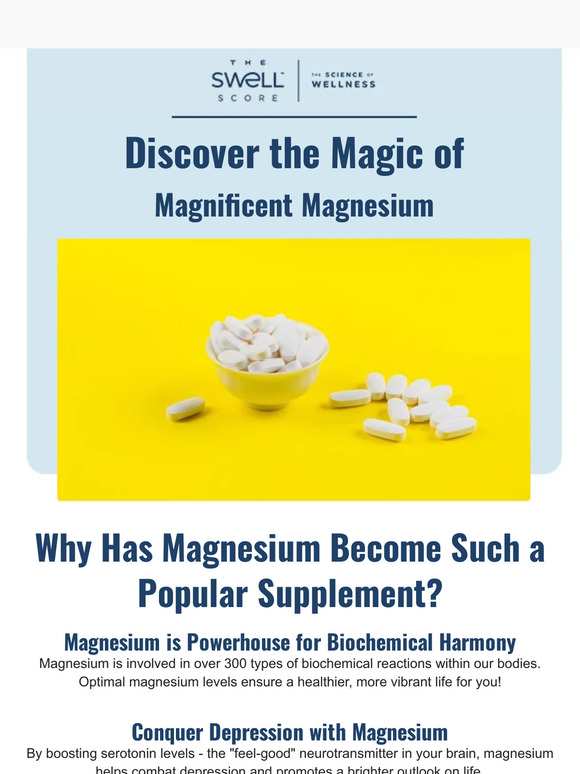 The Swell Score ️Why Magnesium Is Essential For Your Health Milled