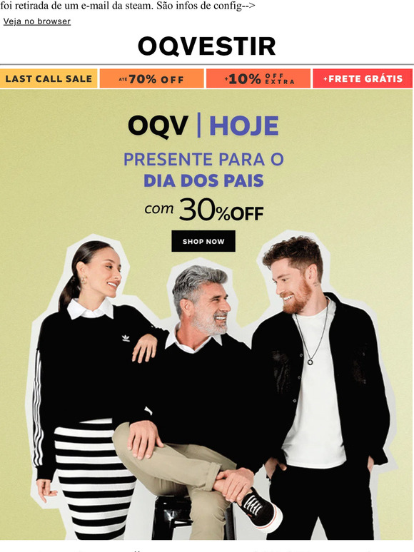 Dia dos Pais com 30% OFF no OQV