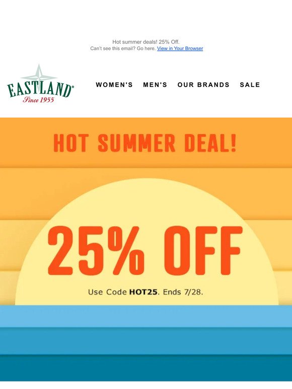 Enjoy summer with 25% Off at Eastland!