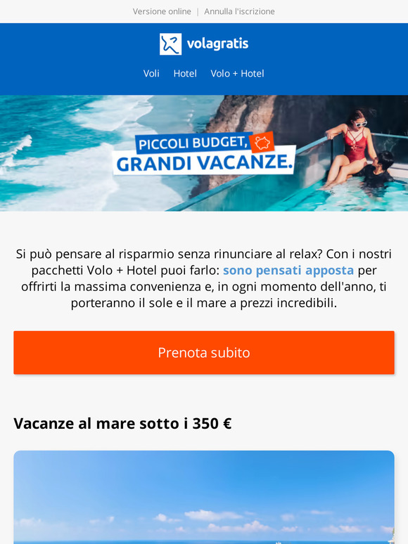 Piccoli budget, grandi vacanze.