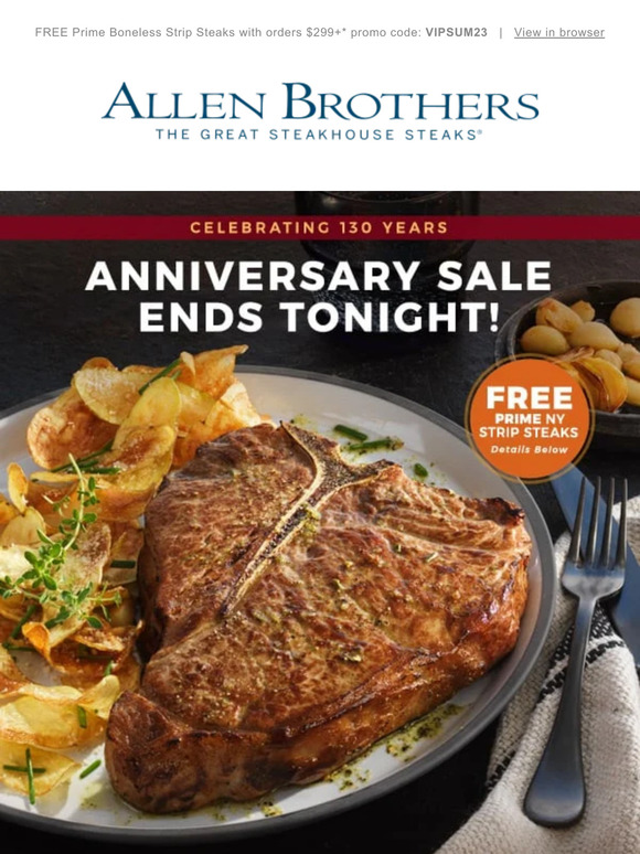 Allen Brothers Steaks Our Anniversary Sale Ends Tonight! Milled