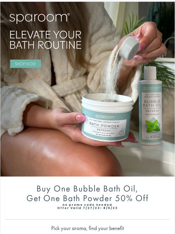 BOGO BATH - Buy One Bubble Bath Oil, Get One Bath Powder 50% Off