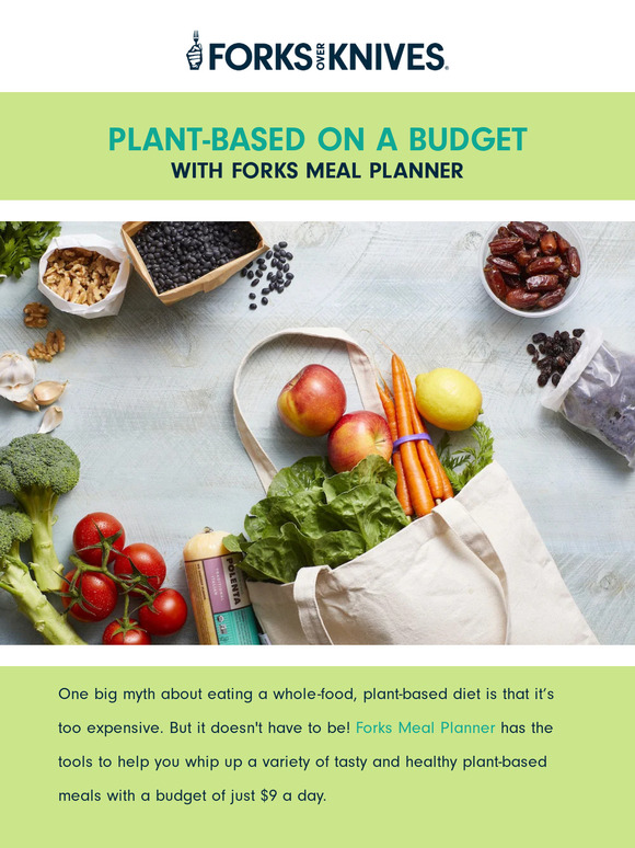 Forks over Knives How to eat plantbased for 3 a meal Milled