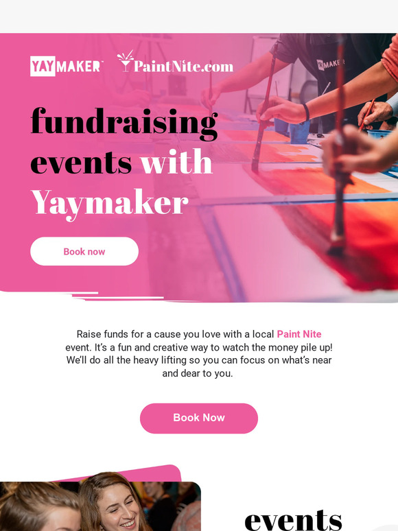 It’s always fundraising season with Yaymaker 🫶