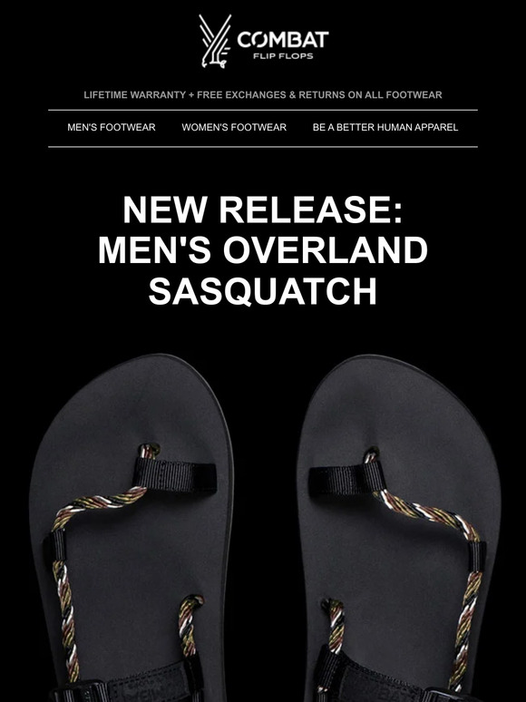 Combat Flip Flops: 💥 New Release - Overland Sasquatch