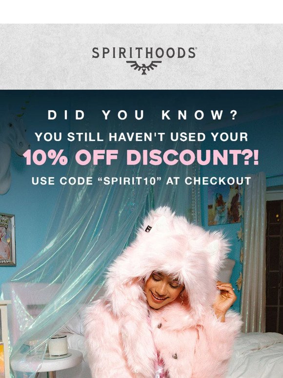 Umm, you still haven't used your discount... 👀